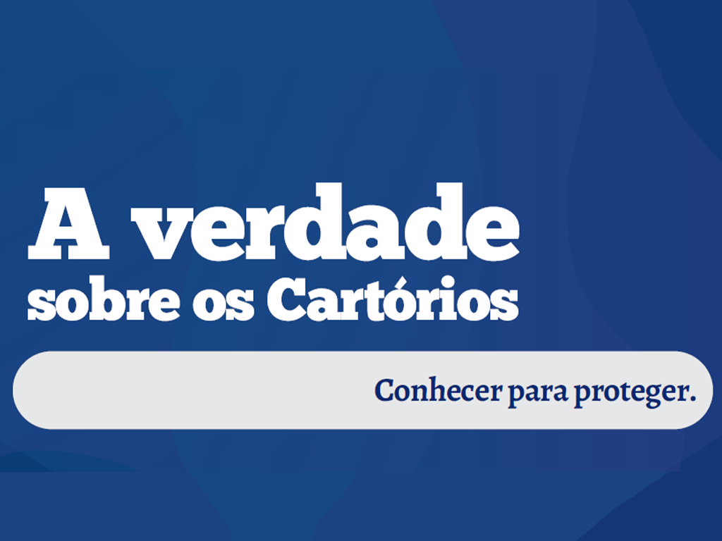 A verdade sobre os Cartórios